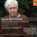 Matthews / Lea / Trandafilovski - Complete String Quartets 5 CD アルバム 【輸入盤】