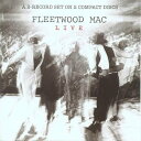 フリートウッドマック Fleetwood Mac - Live CD アルバム 【輸入盤】