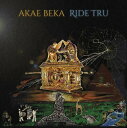 Akae Beka - Ride Tru LP R[h yAՁz