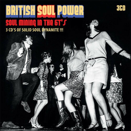 【取寄】British Soul Power: Soul Mining in the 6T's / Var - British Soul Power: Soul Mining In The 6T's - 3CD's Of Solid Soul Dynamite CD アルバム 【輸入盤】