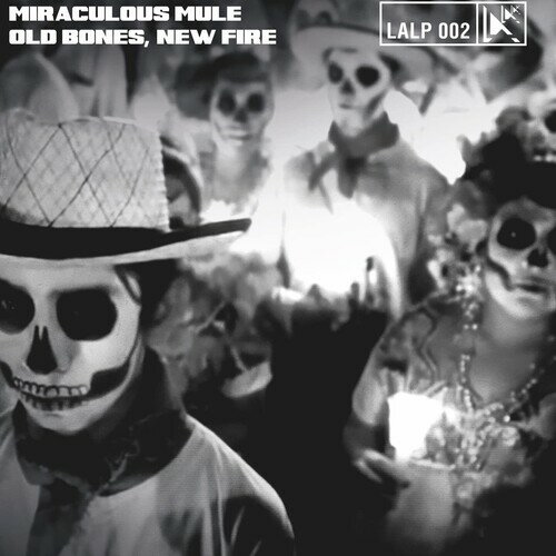 Miraculous Mule - Old Bones New Fire LP レコード 【輸入盤】