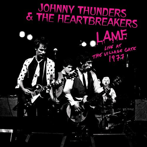 ジョニーサンダース＆ザハートブレイカーズ Johnny Thunders ＆ Heartbreakers - L.A.M.F. Live At The Village Gate 1977 - pink/black splatter LP レコード 【輸入盤】