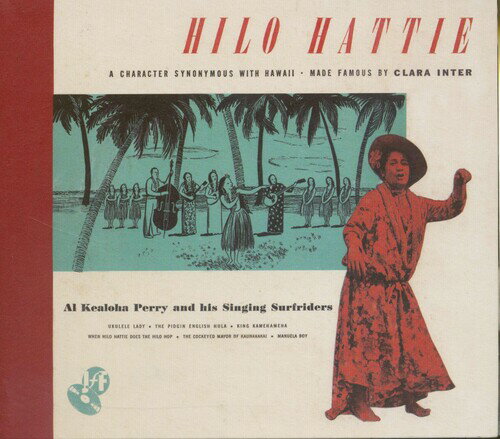 Clara Inter / Al Kealoha Perry - Hilo Hattie CD アルバム 【輸入盤】