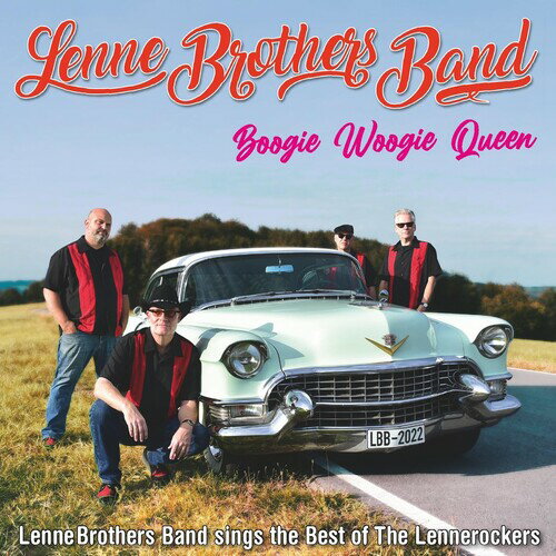 Lennebrothers Band - Boogie Woogie Queen (best Of The Lennerockers) CD アルバム 【輸入盤】