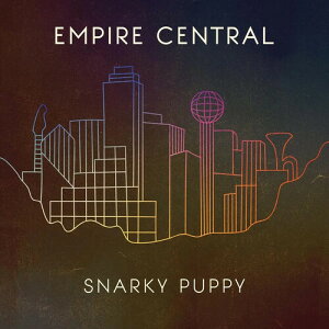 スナーキーパピー Snarky Puppy - EMPIRE CENTRAL LP レコード 【輸入盤】