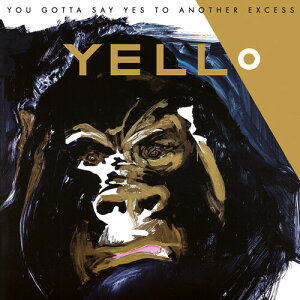 イエロー Yello - You Gotta Say Yes To LP レコード 【輸入盤】