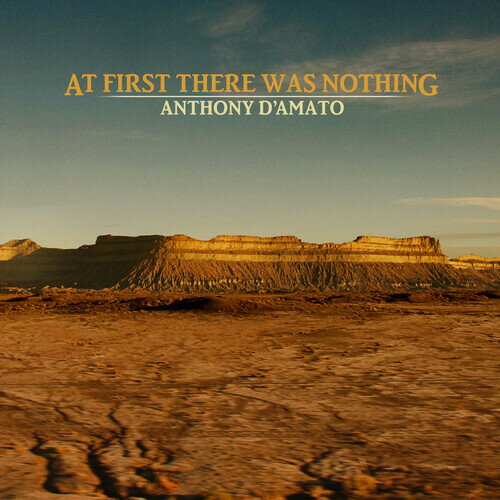 Anthony D'Amato - At First There Was Nothing CD アルバム 【輸入盤】