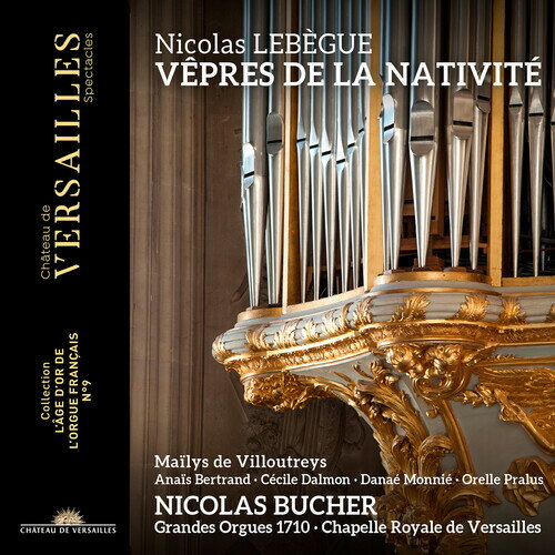 Bucher / Mailys De Villoutreys - Lebegue: Vepres de la Nativite CD アルバム 【輸入盤】