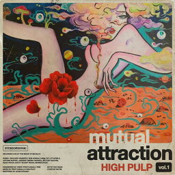 High Pulp - Mutual Attraction Vol. 1 (RSD) LP レコード 【輸入盤】