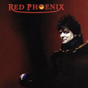 Red Phoenix - Red Phoenix CD アルバム 【輸入盤】