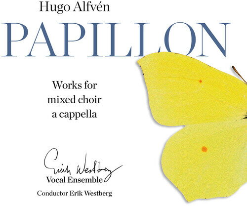 Westberg - Papillon: Works for Mixed Choir a Cappella CD アルバム 