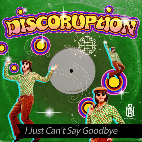 Discoruption - I Just Can't Say Goodbye CD アルバム 【輸入盤】