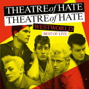 Theatre of Hate - Westworld: Best Of Live LP レコード 【輸入盤】