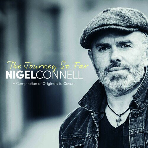 【取寄】Nigel Connell - The Journey So Far CD アルバム 【輸入盤】