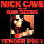 Nick Cave ＆ Bad Seeds - Tender Prey LP レコード 【輸入盤】