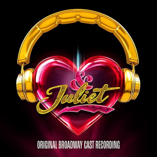 ＆ Juliet / O.B.C.R. - ＆ Juliet (Original Broadway Cast Recording) CD アルバム 【輸入盤】