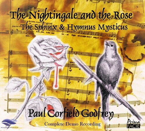 【取寄】Paul Corfield Godfrey / Volante Opera - Paul Corfield Godfrey: The Nightingale ＆ The Rose / The Sphinx / Hymnus Mysticus CD アルバム 【輸入盤】