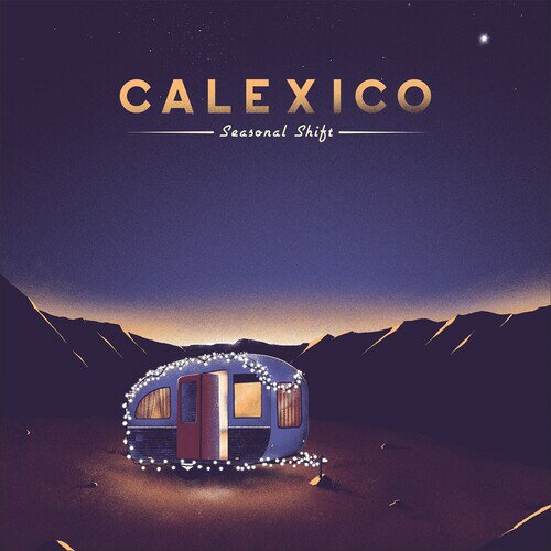 キャレキシコ Calexico - Seasonal Shift LP レコード 【輸入盤】