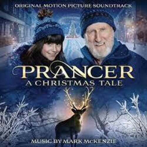 Mark McKenzie - Prancer: A Christmas Tale (オリジナル・サウンドトラック) サントラ CD アルバム 【輸入盤】