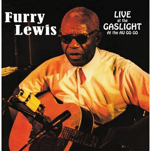 Furry Lewis - Live At The Gaslight At The Au Go Go CD アルバム 【輸入盤】