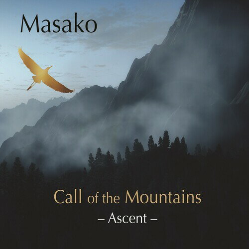 Masako - Call Of The Mountains - Ascent CD アルバム 【輸入盤】