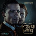 Daniel Hart - Interview With The Vampire (Original Television Soundtrack) CD アルバム 【輸入盤】