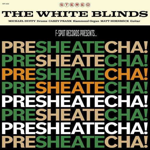 White Blinds - PRESHEATECHA! LP レコード 【輸入盤】