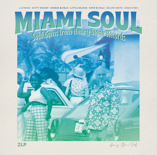 Miami Soul: Soul Gems From Henry Stone Records - Miami Soul: Soul Gems From Henry Stone Records LP レコード 【輸入盤】