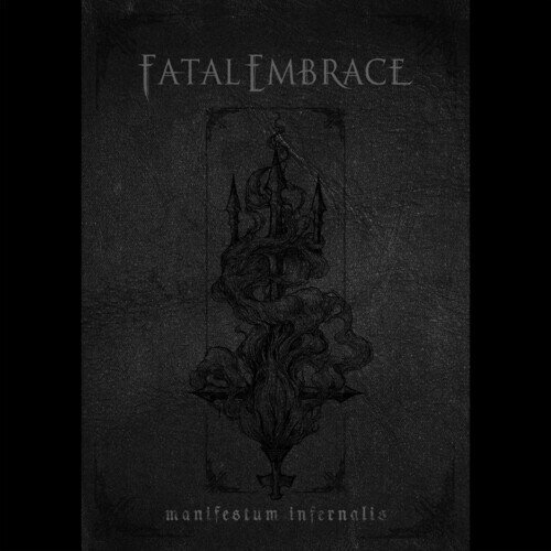 Fatal Embrace - Manifestum Infernalis CD アル
