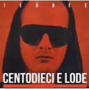 【取寄】Ted Bee - Centodieci E Lode CD アルバム 【輸入盤】