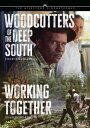 【取寄】Woodcutters of the Deep South / Working Together DVD 【輸入盤】