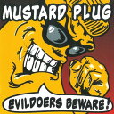 ◆タイトル: Evildoers Beware◆アーティスト: Mustard Plug◆現地発売日: 2022/12/02◆レーベル: Hopeless Records◆その他スペック: カラーヴァイナル仕様Mustard Plug - Evildoers Beware LP レコード 【輸入盤】※商品画像はイメージです。デザインの変更等により、実物とは差異がある場合があります。 ※注文後30分間は注文履歴からキャンセルが可能です。当店で注文を確認した後は原則キャンセル不可となります。予めご了承ください。[楽曲リスト]1.1 Box 1.2 Suburban Homesick Blues 1.3 Never Be 1.4 You 1.5 Mendoza 1.6 Go 1.7 Jerry 1.8 Not Again 1.9 Miss Michigan 1.10 Sadie May 1.11 Dressed Up 1.12 Beer (Song)Limited silver colored vinyl LP pressing. Forming in 1991, Grand Rapids' ska band, Mustard Plug, are celebrating the 25th anniversary of their classic album, Evildoers Beware! Produced by Bill Stevenson and Stephen Egerton of the Descendents, Evildoers Beware, was an album that combined ska and punk and defined the bands' unique style. With hits such as You and Beer (Song) - Evildoers Beware is considered an underground punk classic.