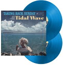 eCLOobNTfC Taking Back Sunday - Tidal Wave LP R[h yAՁz