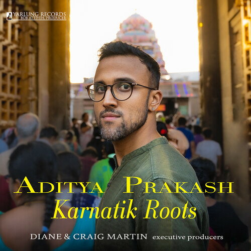 Aditya Prakash - Karnatik Roots CD アルバム 【輸入盤】