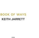 キースジャレット Keith Jarrett - Book Of Ways CD アルバム 【輸入盤】