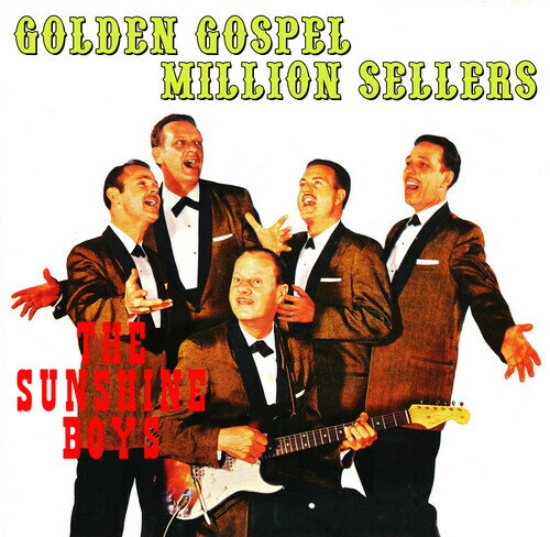 the Sunshine Boys - Golden Gospel Million Sellers CD アルバム 【輸入盤】