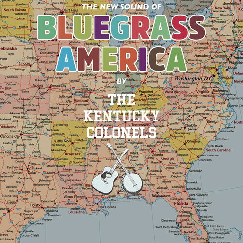 the Kentucky Colonels - The New Sounds of Bluegrass America CD アルバム 【輸入盤】