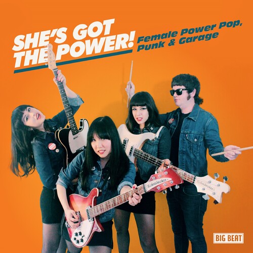 She's Got the Power: Female Power Pop Punk ＆ / Var - She's Got The Power: Female Power Pop, Punk ＆ Garage CD アルバム 【輸入盤】