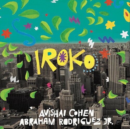 Avishai Cohen / Abraham Rodriguez Jr. - Iroko CD アルバム 【輸入盤】