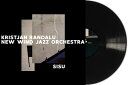 Kristjan Randalu / New Wind Jazz Orchestra - Sisu LP R[h yAՁz