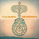 Y La Bamba - Oh February LP レコード 【輸入盤】