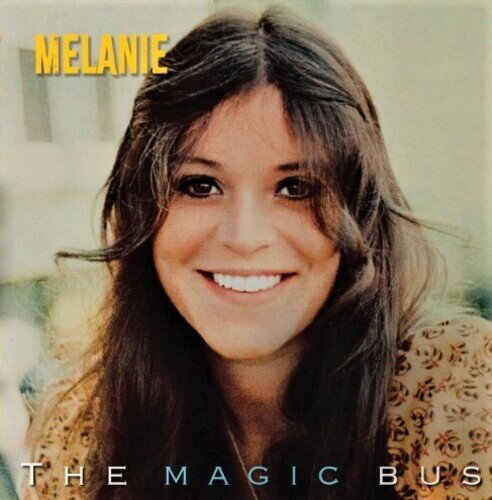 Melanie - The Magic Bus (Live Radio Broadcast) CD アルバム 【輸入盤】