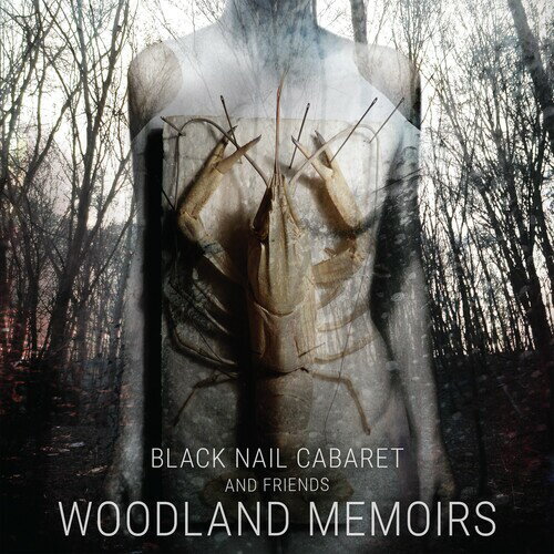 Black Nail Cabaret - Woodland Memoirs CD アルバム 【輸入盤】