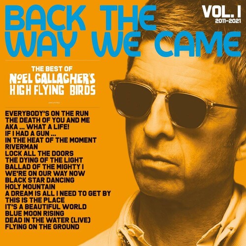 Noel Gallagher's High Flying Birds - Back The Way We Came: Vol 1 (2011-2021) LP レコード 【輸入盤】