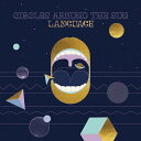 ◆タイトル: Language◆アーティスト: Circles Around the Sun◆現地発売日: 2023/04/28◆レーベル: Mri AssociatedCircles Around the Sun - Language LP レコード 【輸入盤】※商品画像はイメージです。デザインの変更等により、実物とは差異がある場合があります。 ※注文後30分間は注文履歴からキャンセルが可能です。当店で注文を確認した後は原則キャンセル不可となります。予めご了承ください。[楽曲リスト]