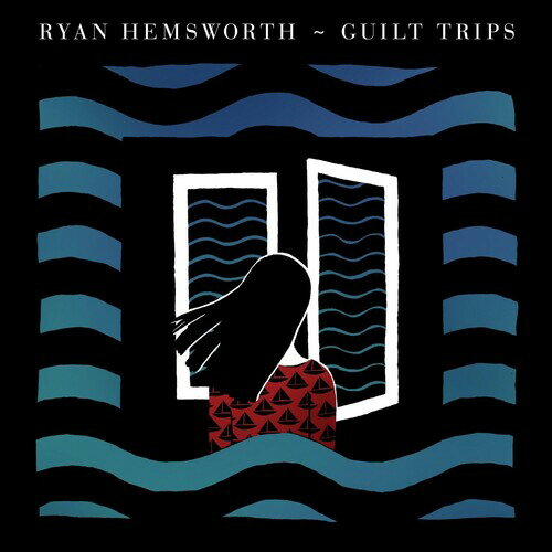 Ryan Hemsworth - Guilt Trips LP レコード 【輸入盤】