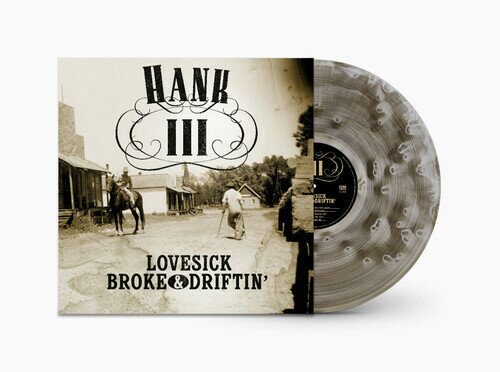 Hank III - Lovesick Broke ＆ Drink LP レコード 【輸入盤】