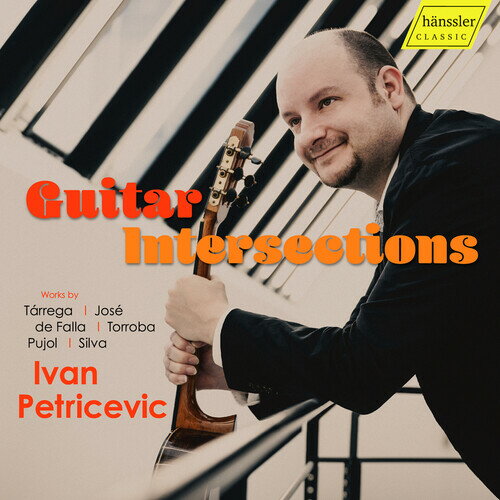 Falla / Jose / Pujo / Petricevic - Guitar Intersections CD アルバム 【輸入盤】