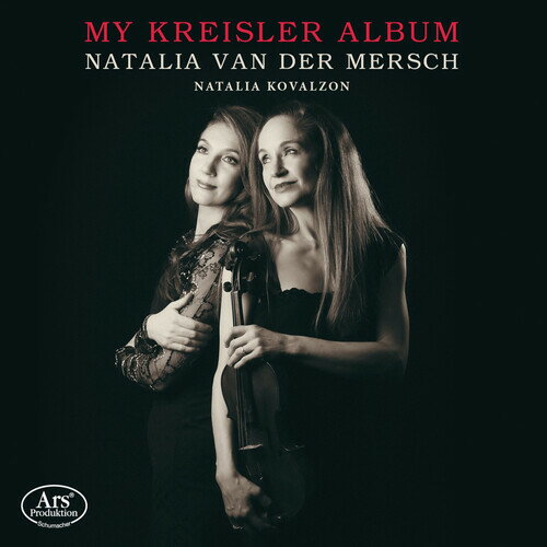 Kreisler / Mersch / Kovalzon - My Kreisler Album CD アルバム 【輸入盤】