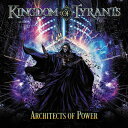 Kingdom O Tyrants - Architects Of Power CD アルバム 【輸入盤】